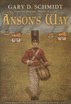 Anson's Way - Schmidt, Gary D, Professor