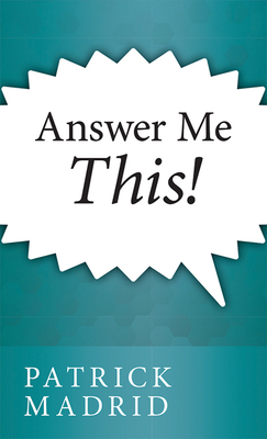 Answer Me This! - Madrid, Patrick