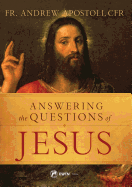 Answering the Questions of Jesus