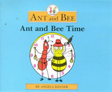Ant and Bee time