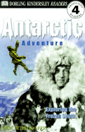 Antarctic Adventure: Exploring the Frozen Continent