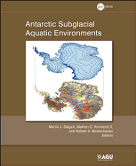 Antarctic Subglacial Aquatic Environments