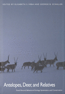 Antelopes, Deer, and Relatives: Fossil Record, Behavioral Ecology, Systematics, and Conservation