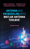 Antenna and Em Modeling with MATLAB Antenna Toolbox