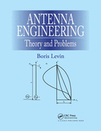Antenna Engineering: Theory and Problems