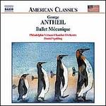 Antheil: Ballet M�canique