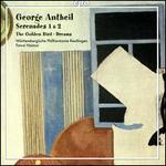 Antheil: Serenades Nos. 1 & 2