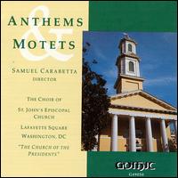 Anthems & Motets - Gail Collins (alto); Janet Campbell (soprano); Michael Ford (tenor)