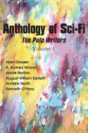Anthology of Sci-Fi, the Pulp Writers V1