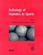 Anthology of Statistics in Sports