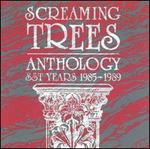 Anthology: SST Years 1985-1989