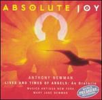 Anthony Newman: Absolute Joy