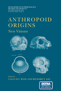 Anthropoid Origins: New Visions