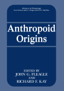Anthropoid Origins