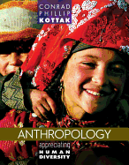 Anthropology: Appreciating Human Diversity