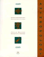 Anthropology: Contemporary Perspectives