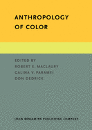 Anthropology of Color: Interdisciplinary Multilevel Modeling