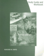 Anthropology: The Human Challenge