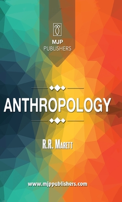 Anthropology - Marett, R R