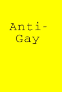 Anti-Gay