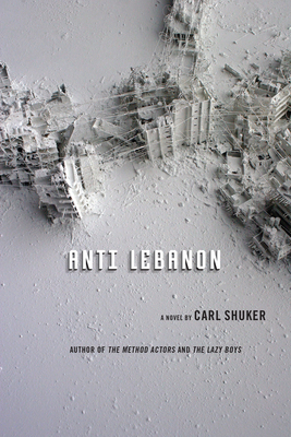 Anti Lebanon - Shuker, Carl