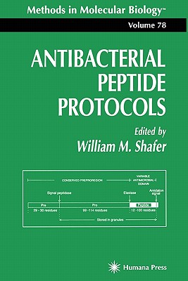 Antibacterial Peptide Protocols - Shafer, William (Editor)