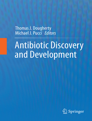 Antibiotic Discovery and Development Set - Dougherty, Thomas J (Editor), and Pucci, Michael J (Editor)