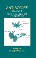 Antibodies: Volume 2: Novel Technologies and Therapeutic Use