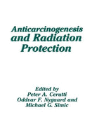 Anticarcinogenesis & Radiation Protection
