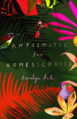 Antiemetic for Homesickness - Ante, Romalyn