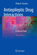Antiepileptic Drug Interactions: A Clinical Guide