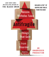 Antifragile: Things That Gain from Disorder