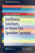 Antifreeze Solutions in Home Fire Sprinkler Systems