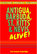 Antigua, Barbuda, St. Kitts & Nevis Alive!