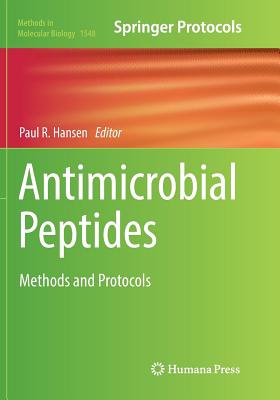 Antimicrobial Peptides: Methods and Protocols - Hansen, Paul R (Editor)