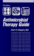 Antimicrobial Therapy Guide and Antimicrobial Prescribing Pocket Guide