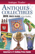 Antique Trader Antiques & Collectibles Price Guide