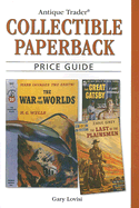 Antique Trader Collectible Paperback Price Guide