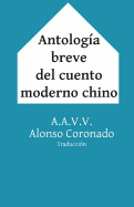 Antolog?a Breve del Cuento Moderno Chino