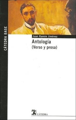 Antologia (Verso y Prosa) - Jimenez, Juan Ramon