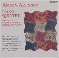 Anton Arensky: Piano Quintet - Ilia Gofman (viola); Leonid Lundstrem (violin); Rachmaninov Trio Moscow