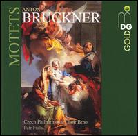 Anton Bruckner: Motets  - Eva Danhelov� (soprano); Jaroslav Zouhar (trombone); Jir� Vydra (trombone); Martin Jakub�cek (organ); Pavel Vydra (trombone);...