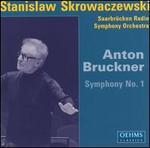 Anton Bruckner: Symphony No. 1