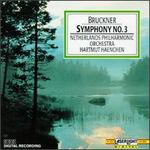 Anton Bruckner: Symphony No. 3