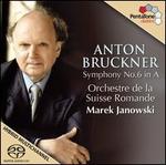 Anton Bruckner: Symphony No. 6