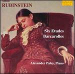 Anton Rubinstein: Six Etudes; Barcarolles