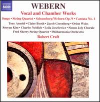 Anton Webern: Vocal and Chamber Works - Charles Neidich (clarinet); Claire Booth (soprano); Fred Sherry (cello); Fred Sherry String Quartet; Jacob Greenberg (piano);...