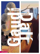 Antoni Gaudi/Salvador Dali: Duets