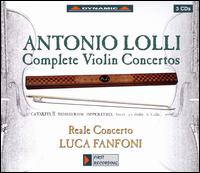 Antonio Lolli: Complete Violin Concertos - Luca Fanfoni (violin); Reale Concerto; Luca Fanfoni (conductor)