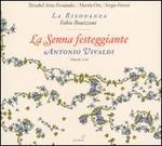 Antonio Vivaldi: La Senna festeggiante